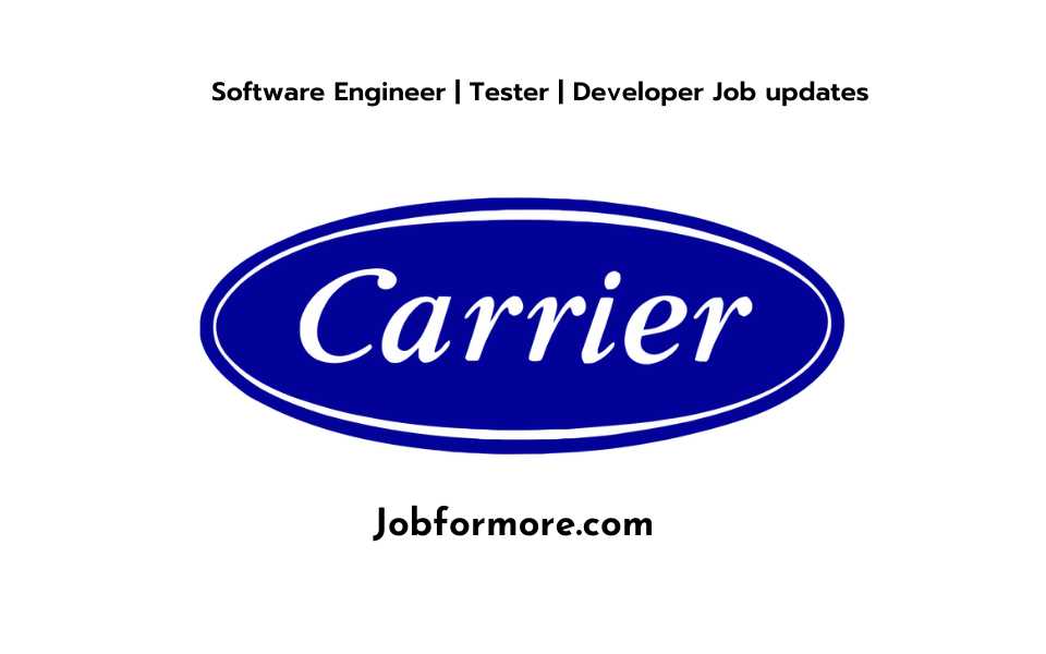 Carrier Off Campus Drive Hiring Software Engineer Intern Jobformore